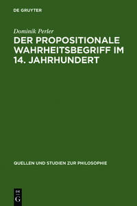 Vorderes Coverbild Der propositionale Wahrheitsbegriff im 14. Jahrhundert