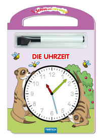 Vorderes Coverbild Trötsch Die Uhrzeit Schreib und Wisch Weg mit Stift
