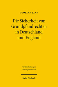 Vorderes Coverbild Die Sicherheit von Grundpfandrechten in Deutschland und England