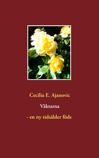 Vorderes Coverbild Väktarna - en ny tidsålder föds