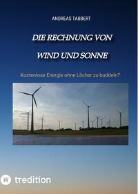 Vorderes Coverbild Die Rechnung von Wind und Sonne