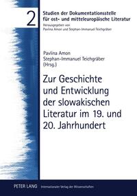 Vorderes Coverbild Zur Geschichte und Entwicklung der slowakischen Literatur im 19. und 20. Jahrhundert