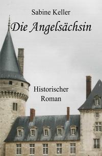 Vorderes Coverbild Die Angelsächsin