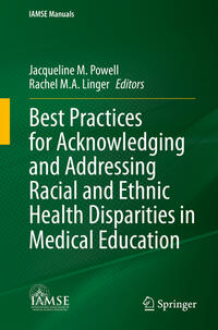 Vorderes Coverbild Best Practices for Acknowledging and Addressing Racial and Ethnic Health Disparities in Medical Education