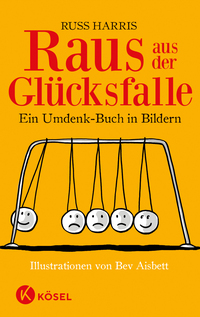 Vorderes Coverbild Raus aus der Glücksfalle