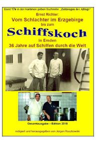 Vorderes Coverbild maritime gelbe Reihe bei Jürgen Ruszkowski / Vom Schlachter im Erzgebirge zum Schiffskoch in Emden - 36 Jahre auf Schiffen durch die Welt