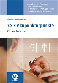 Vorderes Coverbild 3x7 Akupunkturpunkte für den Praktiker