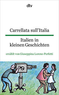 Vorderes Coverbild Carrellata sull'Italia Italien in kleinen Geschichten
