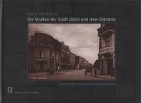 Vorderes Coverbild Die Straßen der Stadt Jülich