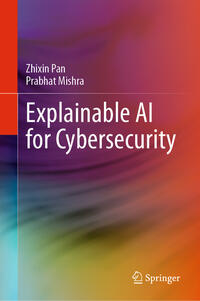 Vorderes Coverbild Explainable AI for Cybersecurity