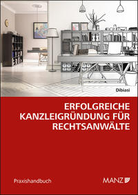 Vorderes Coverbild Erfolgreiche Kanzleigründung für Rechtsanwälte