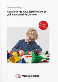 Vorderes Coverbild Aktivitäten von Grundschulkindern an und mit räumlichen Objekten