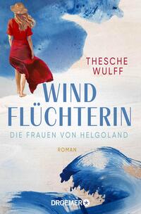 Vorderes Coverbild Die Frauen von Helgoland. Windflüchterin