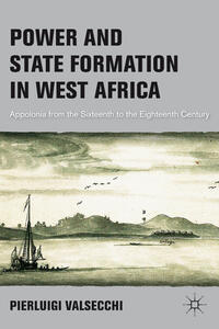 Vorderes Coverbild Power and State Formation in West Africa