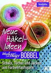 Vorderes Coverbild Woolly Hugs Bobbel Neue Häkel-Ideen