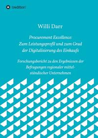 Vorderes Coverbild Procurement Excellence: Zum Leistungsprofil und zum Grad der Digitalisierung des Einkaufs
