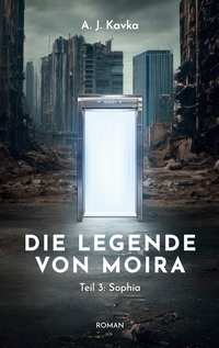 Vorderes Coverbild Die Legende von Moira: Sophia