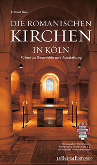 Vorderes Coverbild Die Romanischen Kirchen in Köln