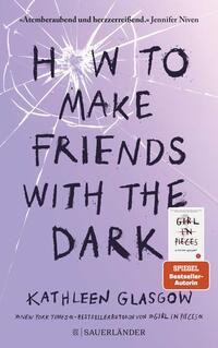 Vorderes Coverbild How to Make Friends with the Dark
