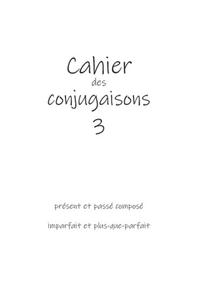 Vorderes Coverbild Cahier des conjugaisons 3
