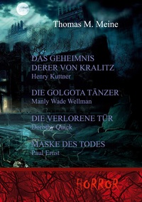 Vorderes Coverbild Das Geheimnis derer von Kralitz und andere Horrorgeschichten