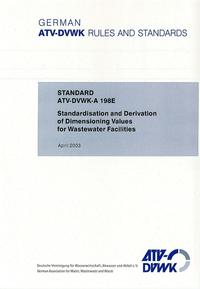 Vorderes Coverbild Standard ATV-DVWK-A 198E Standardisation and Derivation of Dimensioning Values for Wastewater Facilities