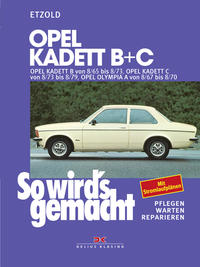 Vorderes Coverbild Opel Kadett B + C 08/65 bis 08/79, Opel Olympia A 08/67 bis 08/70