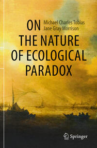 Vorderes Coverbild On the Nature of Ecological Paradox