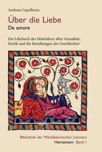 Vorderes Coverbild Über die Liebe (De amore)