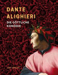 Vorderes Coverbild Dante Alighieri: Die göttliche Komödie. Vollständige Neuausgabe