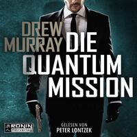 Vorderes Coverbild Die Quantum-Mission