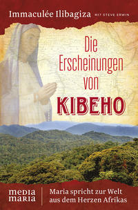 Vorderes Coverbild Die Erscheinungen von Kibeho