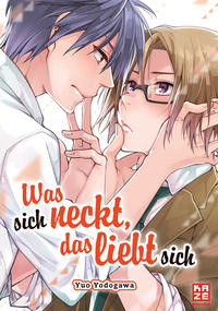 Vorderes Coverbild Was sich neckt, das liebt sich