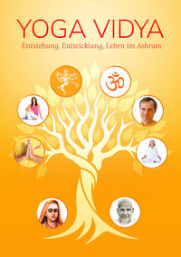 Vorderes Coverbild YOGA VIDYA - Entstehung, Entwicklung, Leben im Ashram