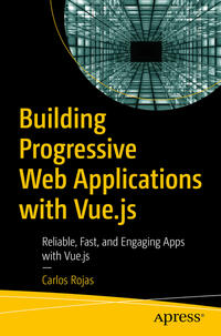 Vorderes Coverbild Building Progressive Web Applications with Vue.js