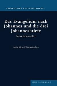 Vorderes Coverbild Das Evangelium nach Johannes und die drei Johannesbriefe