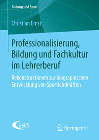 Vorderes Coverbild Professionalisierung, Bildung und Fachkultur im Lehrerberuf
