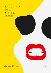 Vorderes Coverbild Lady Gaga and the Sociology of Fame