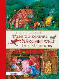 Vorderes Coverbild Meine wunderbare Märchenwelt in Erzählbildern