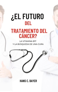 Vorderes Coverbild ¿El futuro del tratamiento del cáncer?