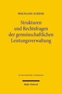 Vorderes Coverbild Strukturen und Rechtsfragen der gemeinschaftlichen Leistungsverwaltung