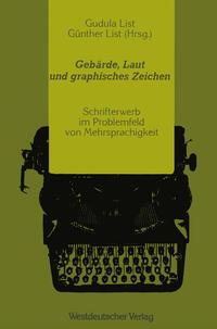 Vorderes Coverbild Gebärde, Laut und graphisches Zeichen