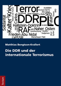 Vorderes Coverbild Die DDR und der internationale Terrorismus