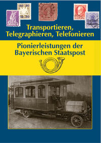 Vorderes Coverbild Transportieren, Telegraphieren, Telefonieren