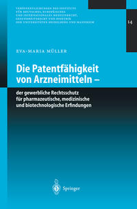 Vorderes Coverbild Die Patentfähigkeit von Arzneimitteln