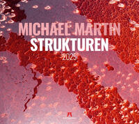 Vorderes Coverbild Strukturen - Michael Martin Kalender 2025