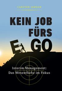Vorderes Coverbild KEIN JOB FÜRS EGO