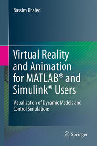 Vorderes Coverbild Virtual Reality and Animation for MATLAB® and Simulink® Users