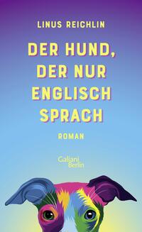 Vorderes Coverbild Der Hund, der nur Englisch sprach