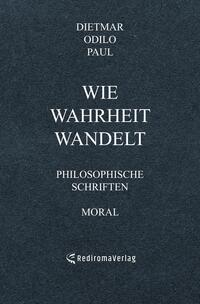 Vorderes Coverbild Wie Wahrheit wandelt